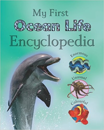 Reference 5+: Children's Ocean Life Encyclopedia (My First Encyclopedia)