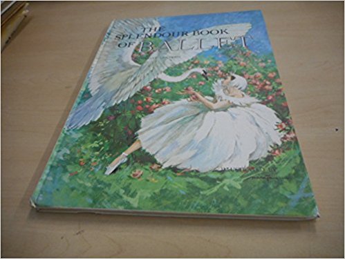 The Splendour book of ballet