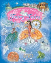 The Enchanting World of Fairy Tales