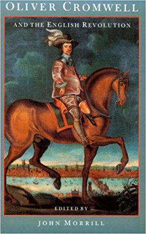 Oliver Cromwell and the English Revolution