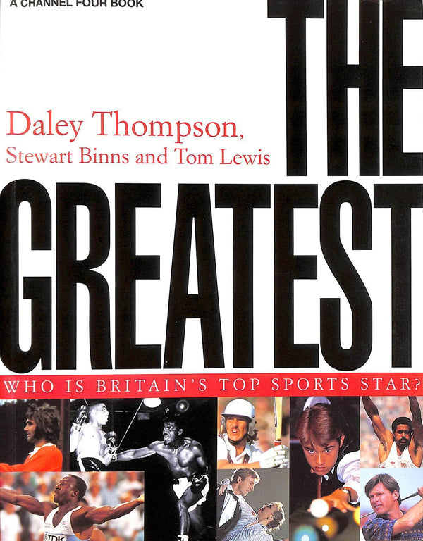 The Greatest (A Channel Four Book)