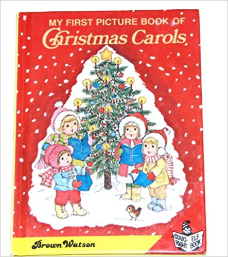 My First Picture Book of Christmas Carols