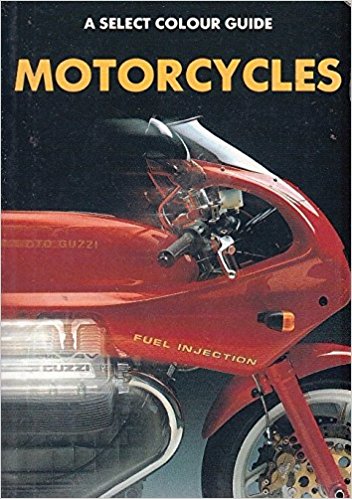 Concise Colour Guide to Motorcycles