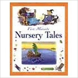 Five Minute Nursery Tales