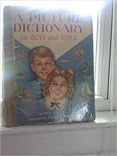 The giant picture dictionary for boys and girls 1986