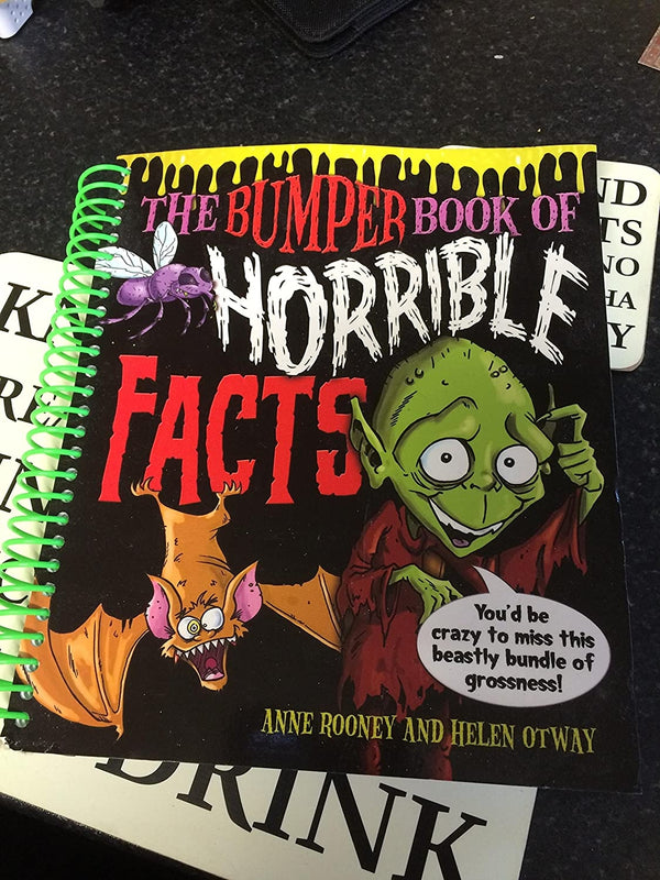 The Bumper Book Of Horrible Facts by Anne Rooney & Helen Otway