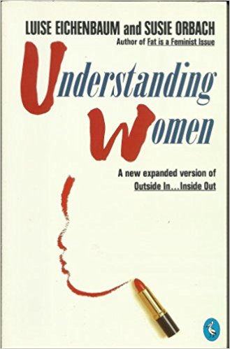 Understanding Women: A New Expanded Version of 'Outside in...Inside out' (Pelican)