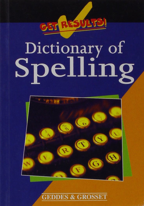 Dictionary of spelling (Get results!)