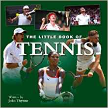 The Little Book of Tennis