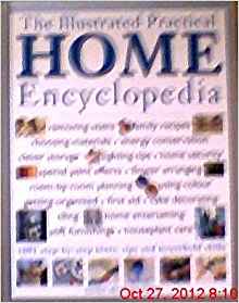 The illustrated practical home encyclopedia