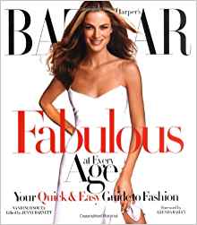 Harper's Bazaar Fabulous at Every Age