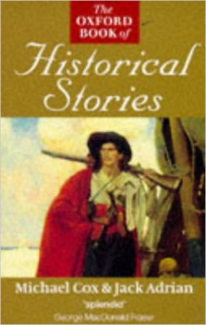 The Oxford book of historical stories