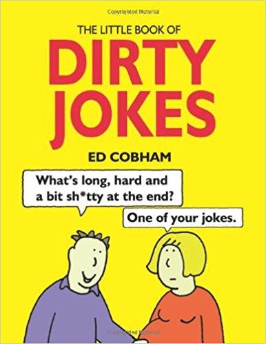 The Little Book of Dirty Jokes (Summersdale humour: the little book of...)