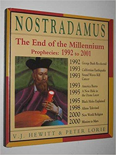 Nostradamus: The End of the Millennium - The Prophecies, 1992-2001