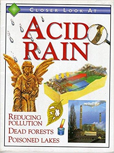 Acid Rain (Closer Look At)