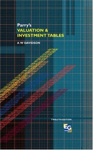 Parry's Valuation and Investment Tables, Twelfth Edition