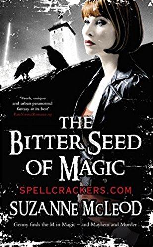 The Bitter Seed of Magic (Spellcrackers)