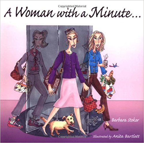 A Woman with a Minute . . .