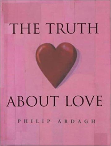 The Truth About Love: Facts, Superstitions, Merriment and Myths