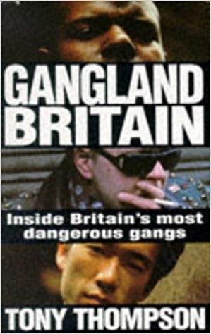 Gangland Britain: Inside Britain's most dangerous gangs