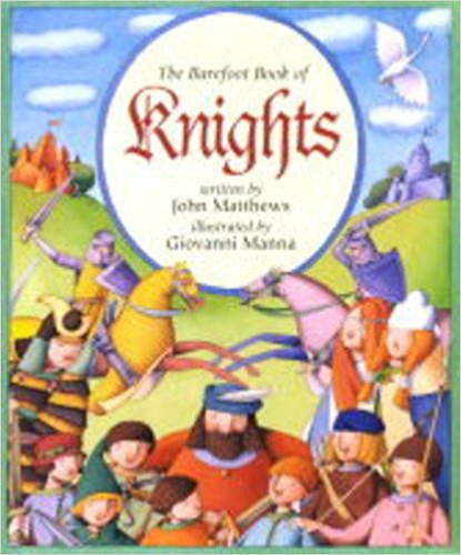 The Barefoot Book of Knights