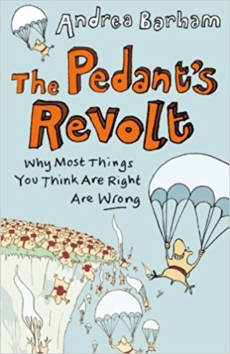 The Pedant's Revolt