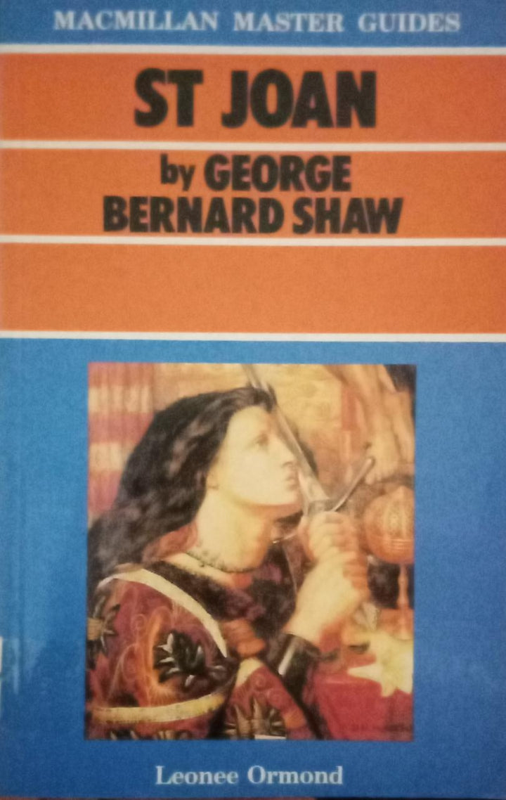 St Joan by George Bernard Shaw