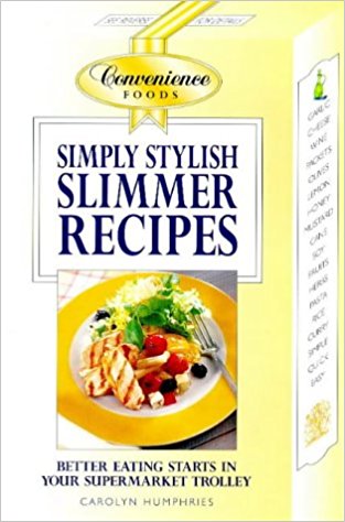 Simply Stylish Slimmer Recipes (Simply Stylish)