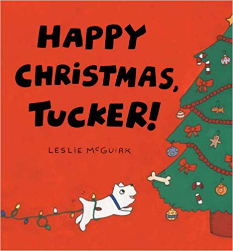 Happy Christmas Tucker Board Book