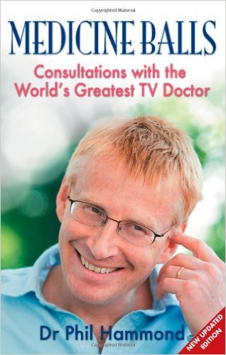 Medicine Balls: Consultations with the World's Greatest TV Doctor