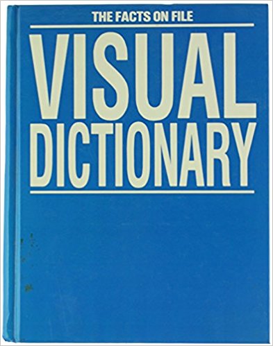 The Facts on File Visual Dictionary