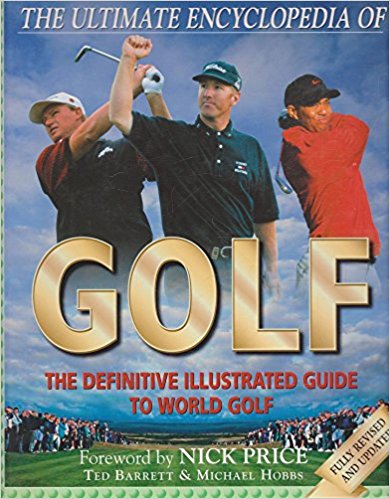 The Ultimate Encyclopedia of Golf