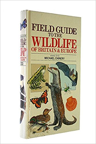 Field Guide to the Wildlife of Britain and Europe