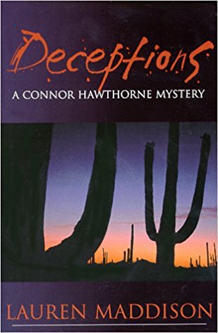 Deceptions: A Connor Hawthorne Mystery