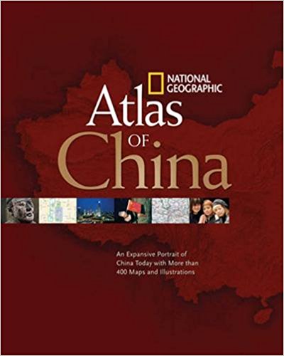 National Geographic Atlas of China