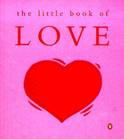 The Little Book of Love