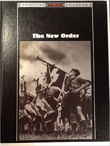 The New Order (The Third Reich)