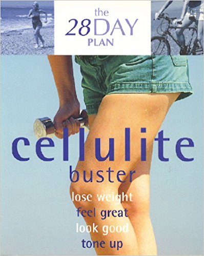 The 28 Day Plan Cellulite Buster