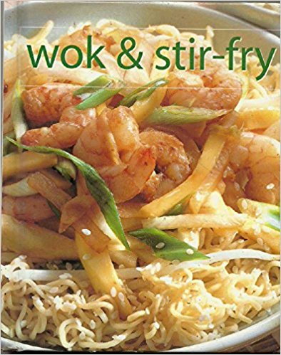 Wok and Stirfry (Essential Cookery)