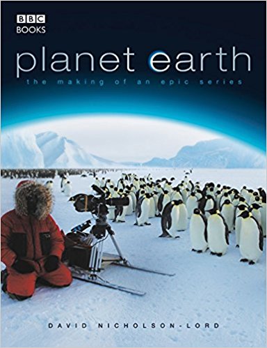 Planet Earth - The Making of an Epic Series