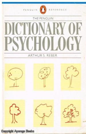 The Penguin Dictionary of Psychology (Penguin Reference)
