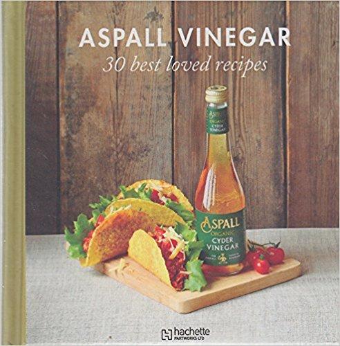 aspall vinegar 30 best loved recipes