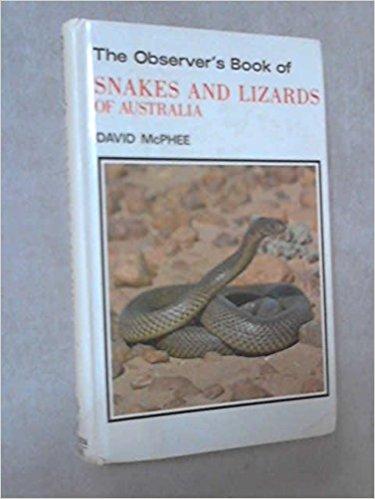 Observer's Book of Snakes and Lizards of Australia, The (Australian Observer's Pocket S.)