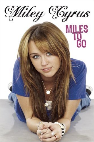 Miley Cyrus Miles to Go