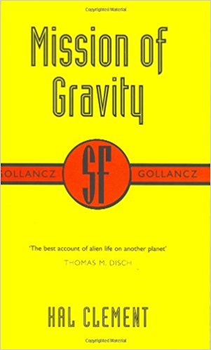 Mission Of Gravity: Mesklinite Book 1