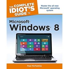 WINDOWS 8 - THE COMPLETE GUIDE
