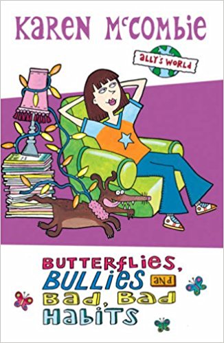 Butterflies, Bullies and Bad, Bad Habits (Ally's World)