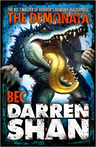 Bec (The Demonata, Book 4): Screams in the Dark...