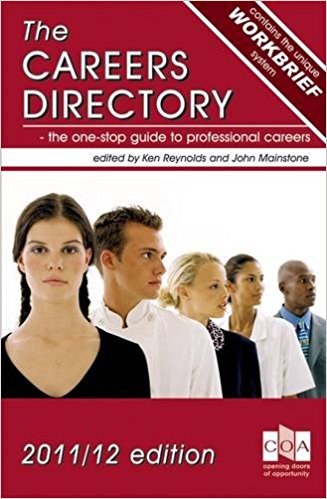 The Careers Directory 2011/12: The One-Stop Guide to Professional Careers