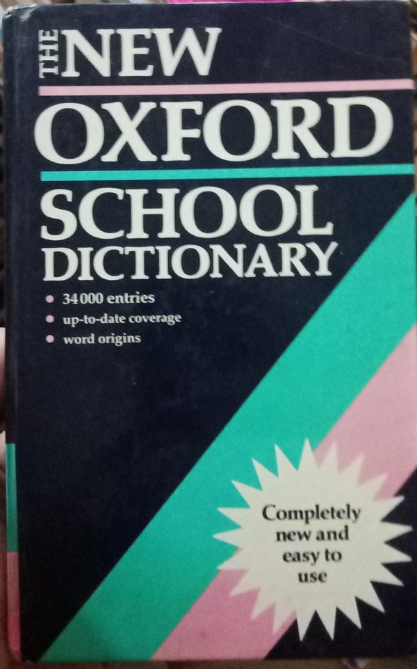 The New Oxford School Dictionary